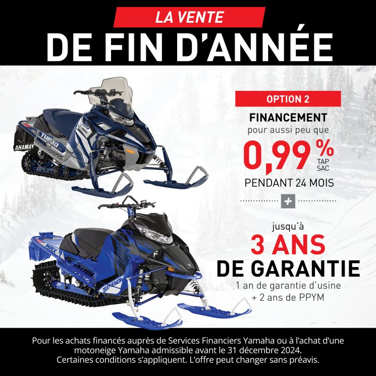 PROMOTION – MOTONEIGES – LA VENTE DE FIN D’ANNÉE – OPTION 2